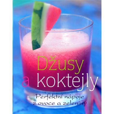 Džusy a koktejly Linda Doeserová CZ