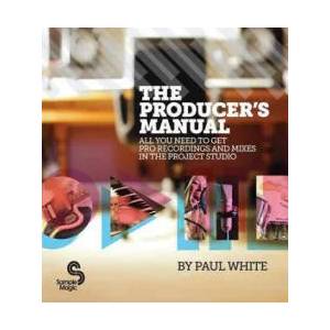 Producer's Manual | Paul White (2011)