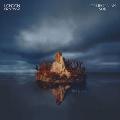London Grammar - Californian Soil LP