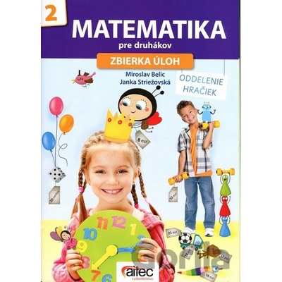 Matematika pre druhákov zbierka úloh