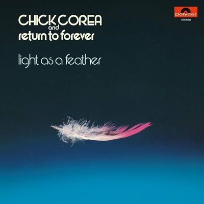 Chick Corea / Return To Forever - Light As A Feather (Reissue) LP