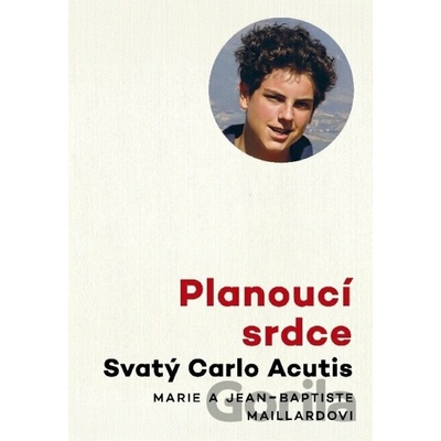 Planoucí srdce Svatý Carlo Acutis - Jean-Baptiste a Marie Maillardovi