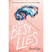 The Best Lies - Sarah Lyu