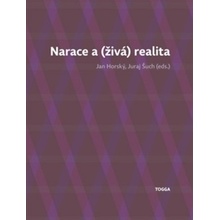 Narace a živá realita - Jan Horský, Juraj Šuch