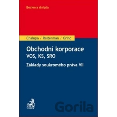 Obchodní korporace - Ivan Chalupa, David Reiterman