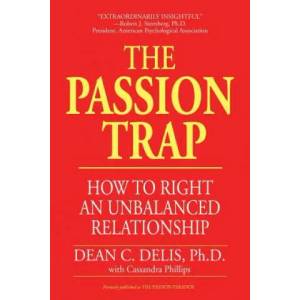 Passion Trap | Dean C. Delis (ISBN: 9781587361081)