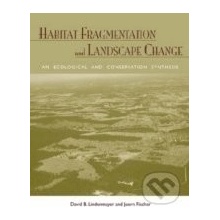 Habitat Fragmentation - D. Lindenmayer, J. Fischer