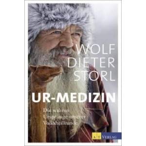 Ur-Medizin | Wolf-Dieter Storl (ISBN: 9783038008729)