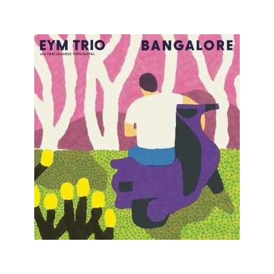 Eym Trio Feat. Varijashree Venugopal - Bangalore CD