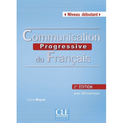 Communication progressive du francais 2e édition Débutant Livre (+CD audio)