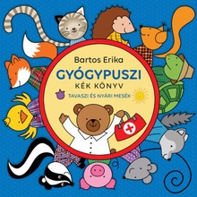 Gyógypuszi: Kék könyv - Tavaszi és nyári mesék