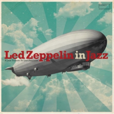 Various Artists - Led Zeppelin In Jazz LP