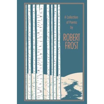 Collection of Poems by Robert Frost