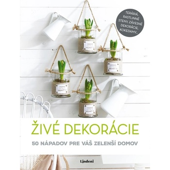 Živé dekorácie
