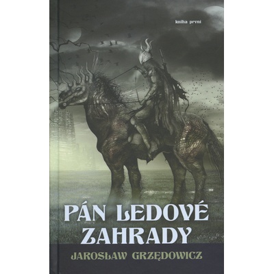 Pán ledové zahrady Jaroslaw Grzedowicz