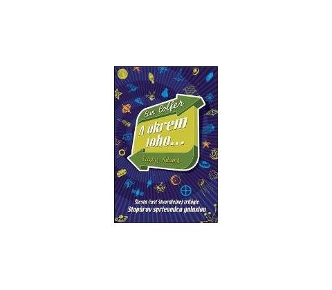A okrem toho- Eoin Colfer