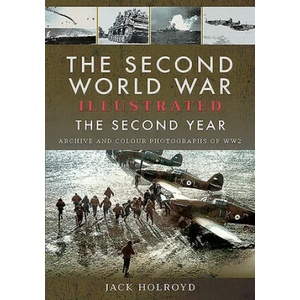 Second World War Illustrated | Jack Holroyd (ISBN: 9781526757944)