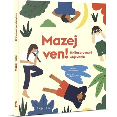 Mazej ven! - Kniha pro malé objevitele