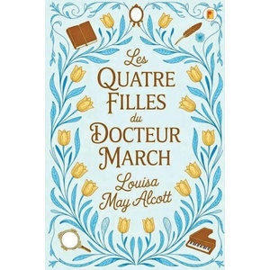 Les Quatre Filles du Docteur March (ISBN: 9789361901898)