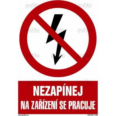 Nezapínej na zařízení se pracuje, plast 297x210, 1.41-02.PE