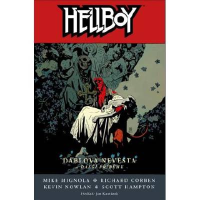 Hellboy 11 - Ďáblova nevěsta a další příběhy