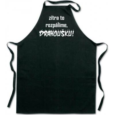 Povidlo.cz Zástěra Zítra to rozpálíme drahoušku Černá