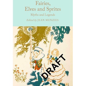 Fairies, Elves and Sprites | Jean Menzies (ISBN: 9781035031559)