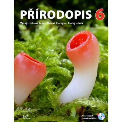 Přírodopis 6 - Vývoj života na Zemi, Obecná biologie, Biologie hu - Martin Dančák, Michaela Sedlářová