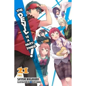 Devil Is a Part-Timer! , Vol. 21 (light novel) | Satoshi Wagahara (ISBN: 9781975340902)