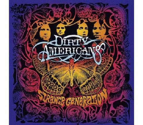 Dirty Americans - Strange Generations CD