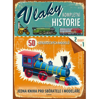 Vlaky Kompletní historie
