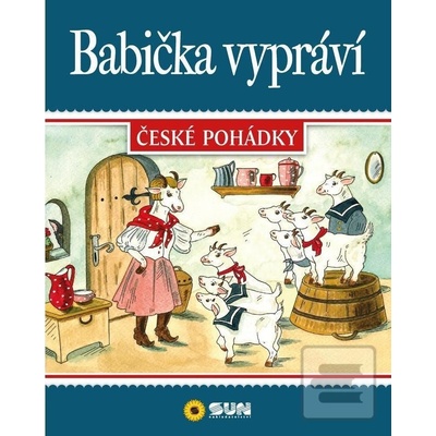 Babička vypráví - České pohádky
