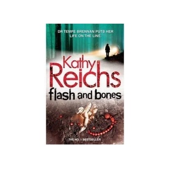 Flash and Bones - Kathy Reichs