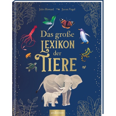 Das große Lexikon der Tiere Jarom Vogel,Andreas Jäger – Hledejceny.cz
