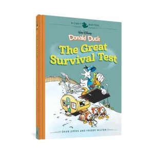 Walt Disney's Donald Duck: The Great Survival Test: Disney Masters Vol. 4 | Daan Jippes, Freddy Milton (ISBN: 9781683961116)