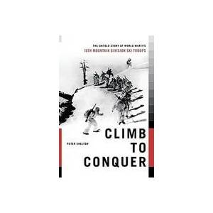 Climb to Conquer | Peter Shelton (ISBN: 9781451655100)