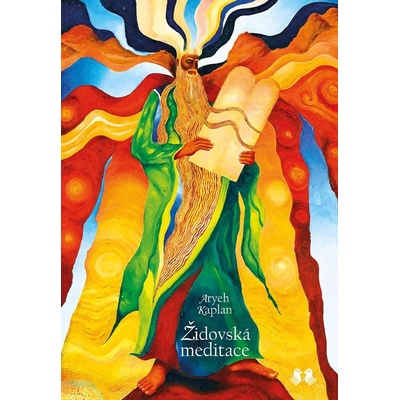 Židovská meditace - Aryeh Kaplan