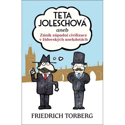 Teta Joleschová - Friedrich Torberg