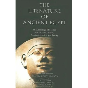 Literature of Ancient Egypt | William Kelley Simpson, Robert K. Ritner, Vincent A. Tobin (ISBN: 9780300099201)