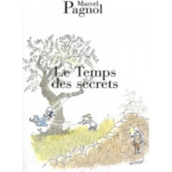 Le Temps des Secrets - M. Pagnol