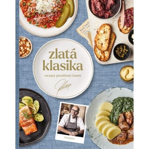 Zlatá klasika / Recepty prověřené časem | Zdeněk Pohlreich (2023)