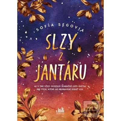 Slzy z jantáru - Sofía Segovia
