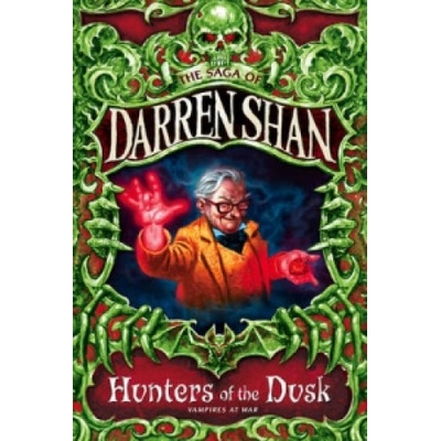 Hunters of the Dusk - Darren Shan