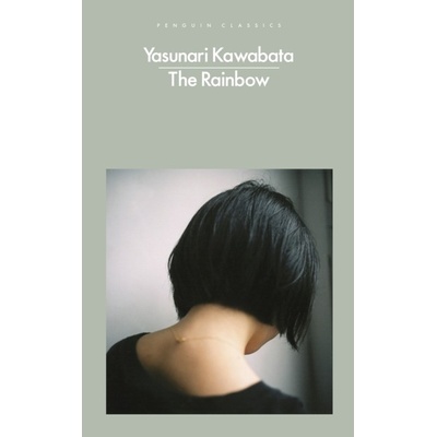 The Rainbow - Yasunari Kawabata