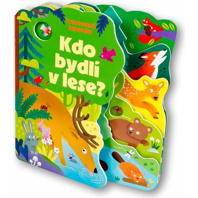 Kdo bydlí v lese?