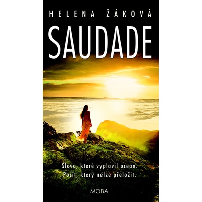 Saudade - Žáková Helena