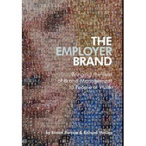 Employer Brand - Bringing the Best of Brand Management to People at Work | Barrow (ISBN: 9780470012734)