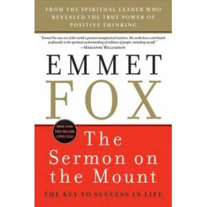 Sermon on the Mount | Emmet Fox (ISBN: 9780060628628)