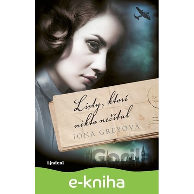 Listy, ktoré nik nečítal - Iona Grey