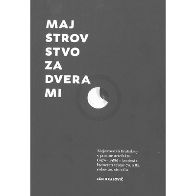 Majstrovstvo za dverami - Ján Kralovič